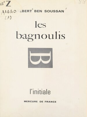 cover image of Les bagnoulis